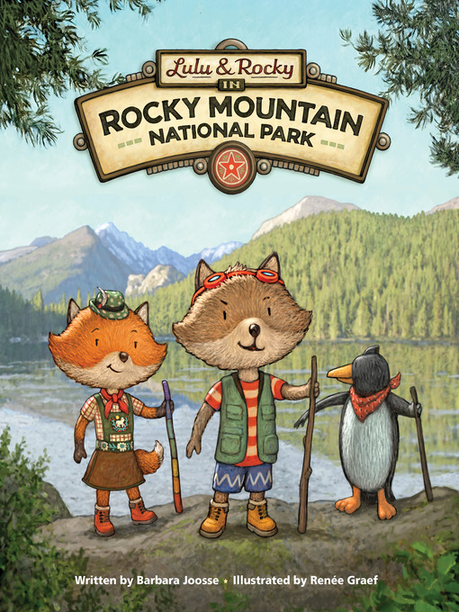 Barbara Joosse 的 Lulu & Rocky in Rocky Mountain National Park 內容詳情 - 可供借閱